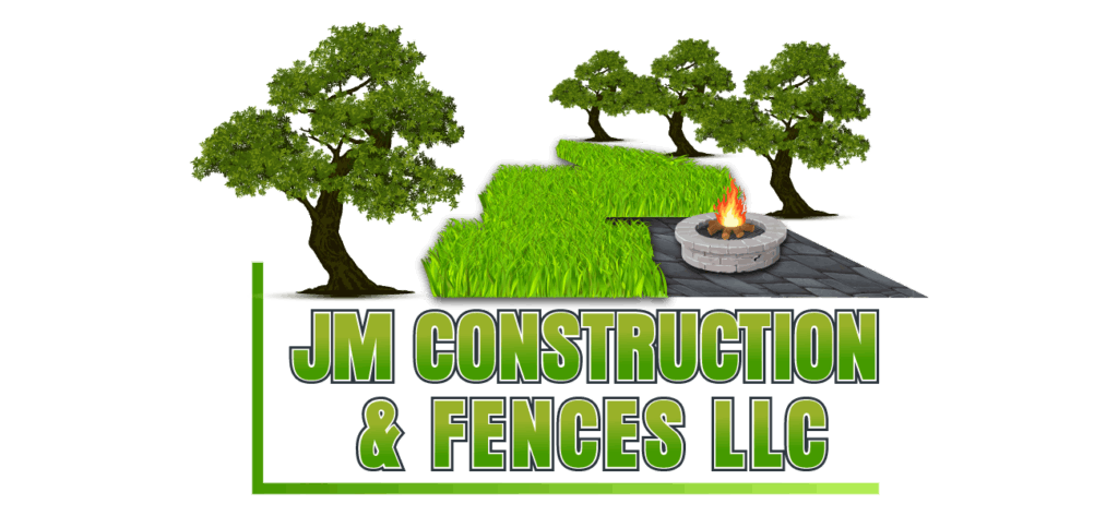 JM Construction & Fences LLC